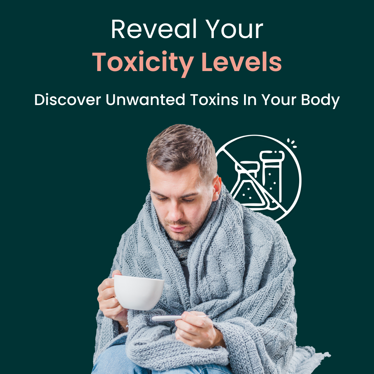 Reveal Your Toxicity Levels Test